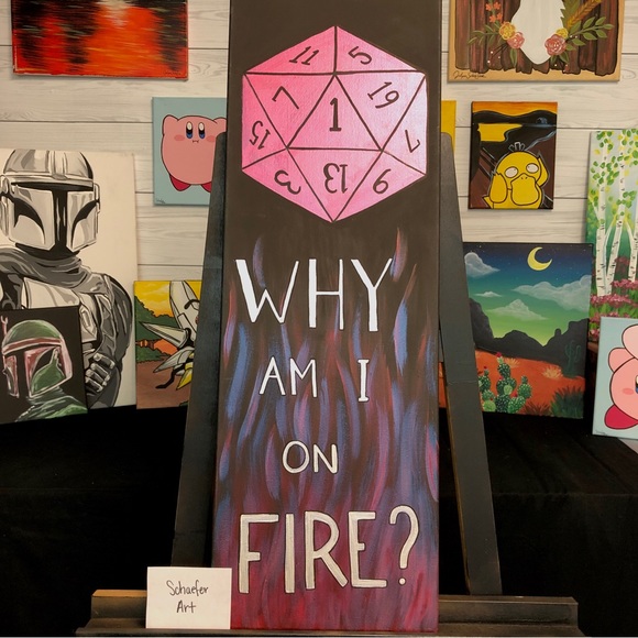 Color shifting Dungeon and Dragon Dice - Why and I on Fire Joke -Gamer Wall Art - Picture 1 of 4